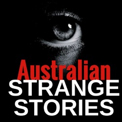 Min min lights and living through a night of War of the Worlds -  Australian STRANGE STORIES 04