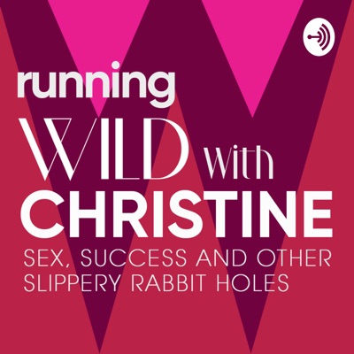 Running Wild with Christine Running Wild with Christine