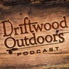 Driftwood Outdoors Podcast artwork