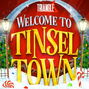 Welcome to Tinsel Town: A Christmas Adventure