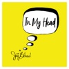 IN MY HEAD with Jay Blessed artwork