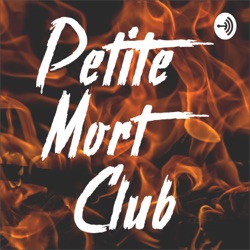 Petite Mort Club 