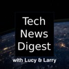 Tech News Digest with Lucy & Larry artwork