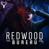 Redwood Bureau - Eeriecast Network