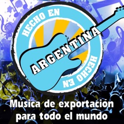 Hecho en Argentina-Musica de exportación