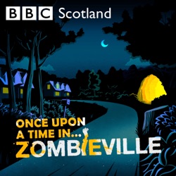 Once Upon A Time In Zombieville