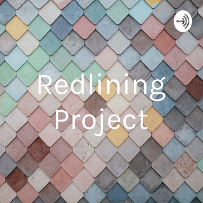 Redlining Project