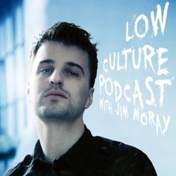 Low Culture Podcast Ep3 : Josienne Clarke and Ben Walker