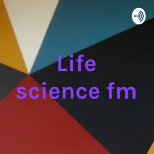 Life science fm