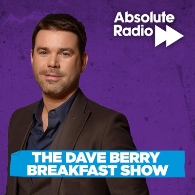 The Dave Berry Breakfast Show:Absolute Radio