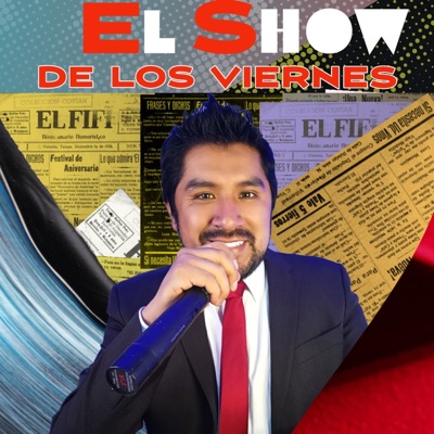 El Show De Los Viernes