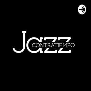 Contratiempo Jazz Podcast
