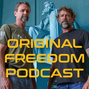 Original Freedom Podcast