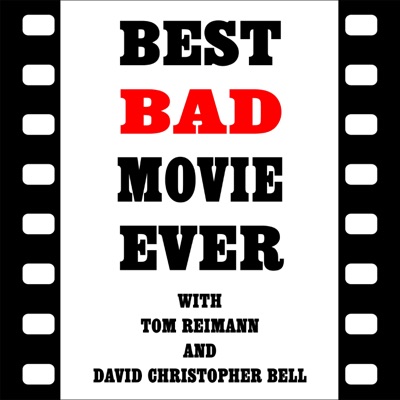 Best Bad Movie Ever Podcast:Unpops Podcast Network