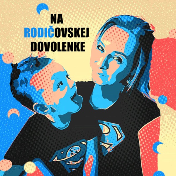 Na RODIČovskej dovolenke