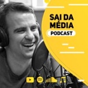 Sai da Média - Podcast | Geronimo Theml podcast artwork