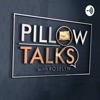 Pillow Talks Podcast artwork