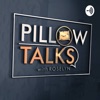 Pillow Talks Podcast artwork