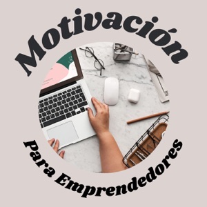 Motivacion Para Emprendedores