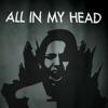 All In My Head artwork