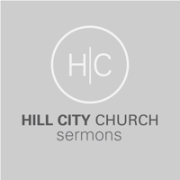 Hill City Church Sermons podcast