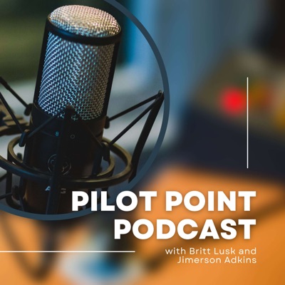 Pilot Point Podcast - Episode 3 - Chantelle and Lauren