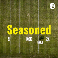 Seasoned podcast