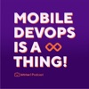 Mobile DevOps is a thing! artwork