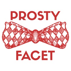 Prosty Facet #09 Zniekształcenia poznawcze - błędy, które wiele kosztują!