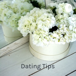 Dating Tips: Questions To Ask, Red Flags, Self Care