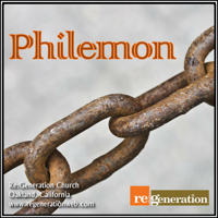 Philemon - Regeneration Church podcast