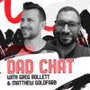 Dad Chat with Greg & Matt artwork