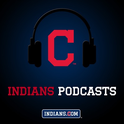 Cleveland Indians Podcast Cleveland Indians Podcast