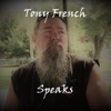 Tony French Speaks artwork