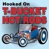 Hooked on T-Bucket Hot Rods artwork