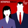 Metropolis Podcast artwork