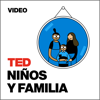 TEDTalks Niños y Familia - TED