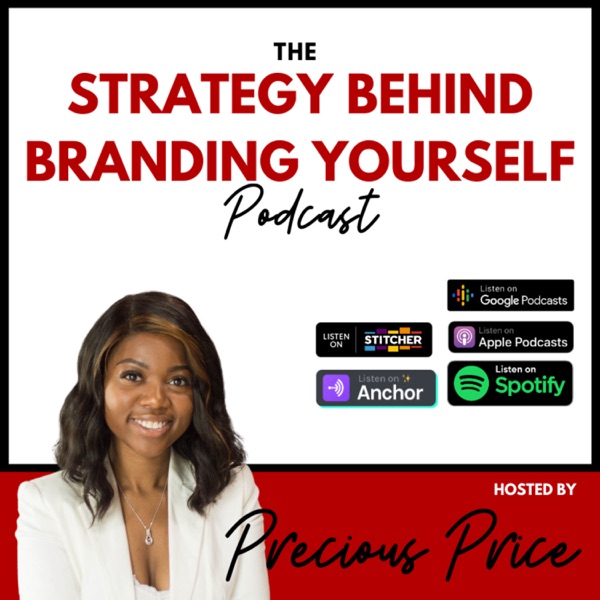The Strategy Behind Branding Yourself podcast show image