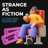Strange As Fiction: TV + Movie News and Discussions! - Austin Miller