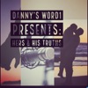 Dannysword1 Presents: Hers & His Truths artwork