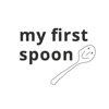 my first spoon