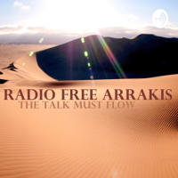 Radio Free Arrakis podcast