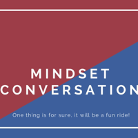 Mindset Conversation podcast