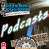 Tell the Band to Go Home/Steel Belted Radio Podcasts artwork