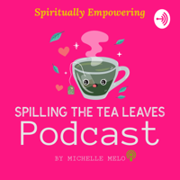 Spilling The Tea Leaves podcast
