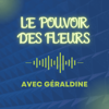 Le Pouvoir Des Fleurs - Radio MODUL