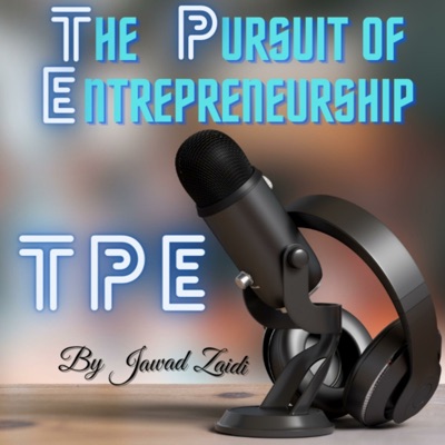 TPE | The Pursuit Of Entrepreneurship