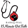 Bark n Wag 15 Minute Vet Talk artwork