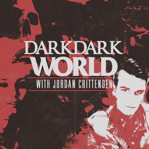 Dark Dark World - A True Crime Podcast