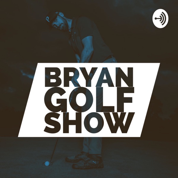 BryanGolf Show